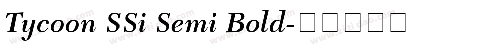 Tycoon SSi Semi Bold字体转换
